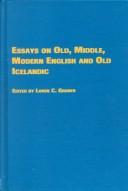 Cover of: Essays on Old, Middle, modern English, and Old Icelandic: in honor of Raymond P. Tripp, Jr.