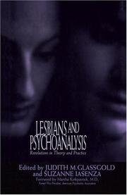 Cover of: Lesbians and Psychoanalysis: Revolutions in Theory and Practice