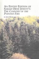 Cover of: An Edited Edition of Sarah Orne Jewett's the Country of the Pointed Firs (Studies in American Literature) by Sarah Orne Jewett