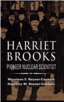 Cover of: Harriet Brooks: Pioneer Nuclear Scientist