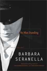 No man standing by Barbara Seranella