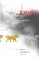 Cover of: Protecting biological diversity: roles and responsibilities