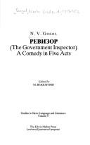 Cover of: Revizor: (The Government Inspector) : A Comedy in Five Acts (Studies in Slavic Language and Literature, V. 9) by Николай Васильевич Гоголь