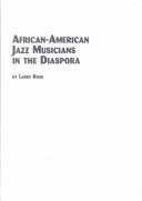 African-American Jazz Musicians in the Diaspora (Studies in African Diaspora, V. 2)