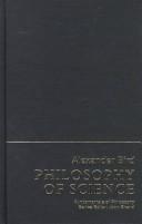 Cover of: Philosophy of Science (Fundamentals of Philosophy) by Alexander Bird