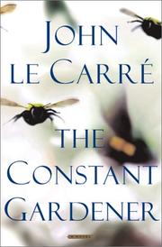 Cover of: The constant gardener by John le Carré