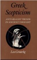 Cover of: Greek Skepticism: Anti-Realist Trends in Ancient Thought (Mcgill-Queen's Studies in the History of Ideas)