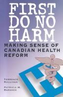 Cover of: First do no harm by Terrence James Sullivan