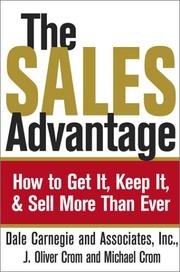 Cover of: The Sales Advantage: How to Get It, Keep It, and Sell More Than Ever