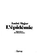 Cover of: L'epidemie: Roman ([Romanciers du Jour] ; R-116)