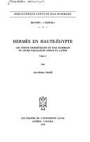 Cover of: Hermhs En Haute-Egypte. Les Textes Hermitiques de Nag Hammadi Et Leurs Parallhles Grecs Et Latins, Tome I (Bibliotheque copte de Nag Hammadi : Section Textes)