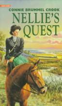 Cover of: Nellie's Quest (Nellie, Book 2)