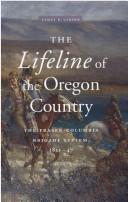 Cover of The Lifeline of the Oregon Country