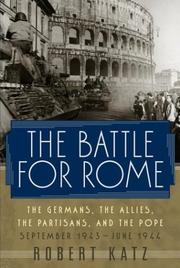 Cover of: The Battle for Rome  by Robert Katz