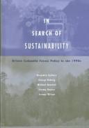 In search of sustainability by Benjamin William Cashore, Benjamin Cashore, George Hoberg, Michael Howlett, Jeremy Rayner, Jeremy Wilson
