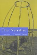 Cover of: Cree Narrative by Richard Joseph Preston