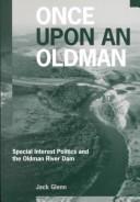 Once upon an Oldman by Jack Glenn