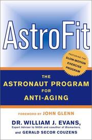 Cover of: AstroFit: The Astronaut Program for Anti-Aging