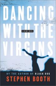 Cover of: Dancing with the virgins: a crime novel