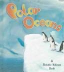 Cover of: Polar Oceans (The Living Oceans, 4)