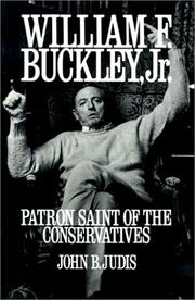 Cover of: William F. Buckley, Jr.: Patron Saint of the Conservatives