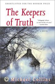 Cover of: The keepers of truth: a novel