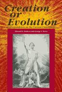 Cover of: Creation Or Evolution: Correspondence on the Current Controversy