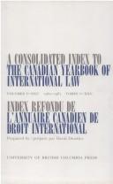 Cover of: A consolidated index to the Canadian yearbook of international law: volumes I-XXV (1962-1987)