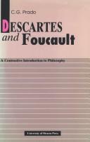 Cover of: Descartes and Foucault: a contrastive introduction to philosophy