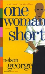Cover of: One Woman Short by Nelson George