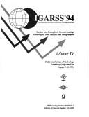 Cover of: Igarss '94: International Geoscience and Remote Sensing Symposium: Surface and Atmospheric Remote Sensing by Institute of Electrical and Electronics Engineers