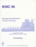 Cover of: Managing virtual enterprises: A convergence of communications computing, and energy technologies  by 