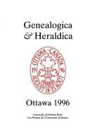 Genealogica & heraldica by International Congress of Genealogical and Heraldic Sciences (22nd 1996 Ottawa, Ont.)