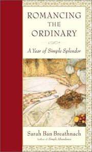 Cover of: Romancing the Ordinary by Sarah Ban Breathnach