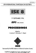 8th International Symposium on Electrets (ISE 8) by International Symposium on Electrets (8th 1994 Paris, France).