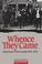 Cover of: Whence they came