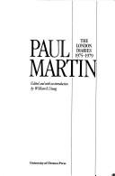 Cover of: Paul Martin: the London diaries, 1975-1979