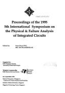 Cover of: 1995 IEEE 5th International Symposium on the Physical & Failure Analysis of Integrated Circuits (Ipfa | Soon Huat Ong