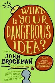 Cover of: What Is Your Dangerous Idea? by 