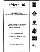 Cover of: 1996 IEEE Africon: 1996 IEEE Africon 4th Africon Conference in Africa : 25-27 September 1996  | African Electrical Technology Conference (4th : 1996 : University of Stellenbosch)