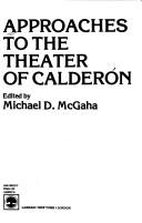 Approaches to the Theatre of Calderon