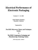 Cover of: Electrical performance of electronic packaging | Topical Meeting on Electrical Performance of Electronic Packaging (11th 2002 Monterey, Calif.).