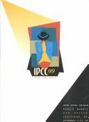 Cover of: Communication jazz: improvising the new international communication culture : proceedings, 1999 IEEE International Professional Communication Conference, New Orleans, Louisiana, September 7-10, 1999