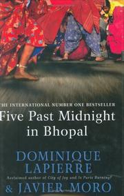 Cover of: Five Past Midnight in Bhopal by Dominique Lapierre, Javier Moro
