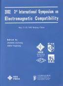 Cover of: 2002 3rd International Symposium on Electromagnetic Compatibility by International Symposium on Electromagnetic Compatibility (3rd 2002 Beijing, China)