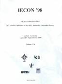 Cover of: IECON '98: proceedings of the 24th Annual Conference of the IEEE Industrial Electronics Society, Aachen, Germany, August 31-September 4, 1998