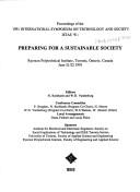 Cover of: Preparing for a sustainable society: proceedings of the 1991 International Symposium on Technology and Society, ISTAS '91, Ryerson Polytechnical Institute, Toronto, Ontario, Canada, June 21-22, 1991