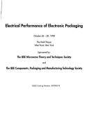Cover of: Electrical Performance of Electronic Packaging: October 26-28, 1998 the Hotel Thayer West Point, New York