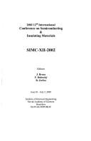 Cover of: 2002 12th International Conference on Semiconducting and Insulating Materials by International Semiconducting and Insulating Materials Conference (12th 2002 Bratislava, Slovak Republic)