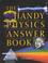 Cover of: The handy physics answer book